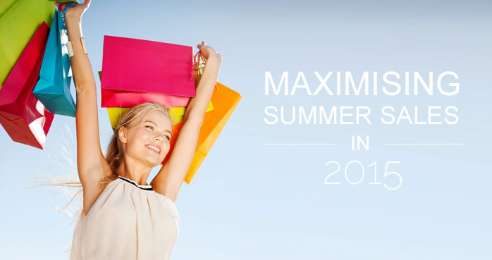 Maximising summer sales in 2015